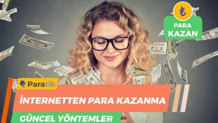 İnternetten Satış Yaparak Para Kazanma Yöntemleri